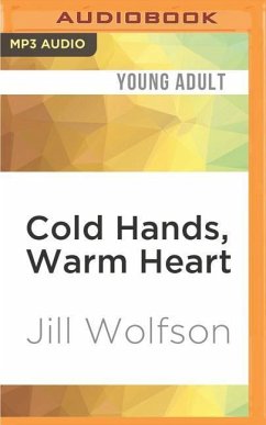 Cold Hands, Warm Heart - Wolfson, Jill