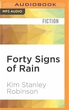 Forty Signs of Rain - Robinson, Kim Stanley