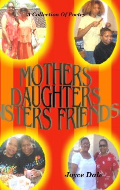 Mothers, Daughters, Sisters, Friends - Dale, Joyce