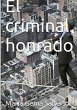 El criminal honrado - Bild 1