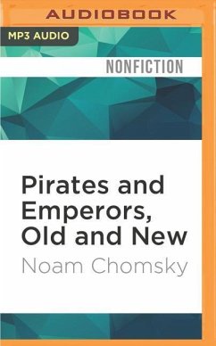 Pirates and Emperors, Old and New - Chomsky, Noam