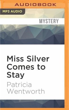 Miss Silver Comes to Stay - Wentworth, Patricia