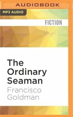 The Ordinary Seaman - Goldman, Francisco