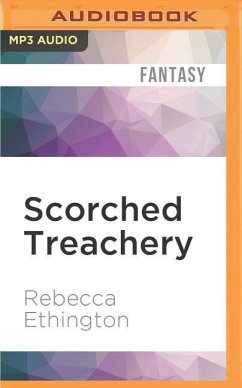 Scorched Treachery - Ethington, Rebecca