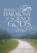 Perfect Harmony Of Science and God's... - Bild 1