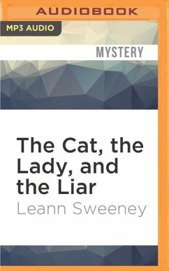 The Cat, the Lady, and the Liar - Sweeney, Leann