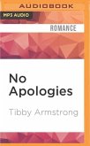 No Apologies