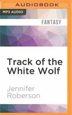 Track of the White Wolf - Roberson, Jennifer