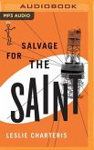 Salvage for the Saint