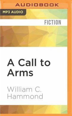 A Call to Arms - Hammond, William C.