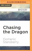 Chasing the Dragon