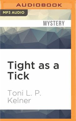 Tight as a Tick - Kelner, Toni L P