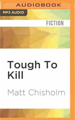 Tough to Kill - Chisholm, Matt