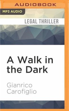 A Walk in the Dark - Carofiglio, Gianrico