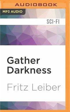 Gather Darkness - Leiber, Fritz