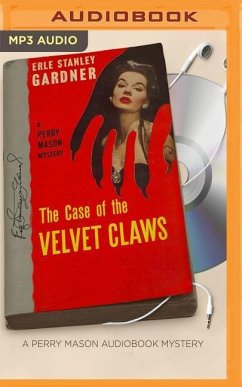 The Case of the Velvet Claws - Gardner, Erle Stanley