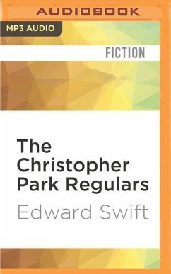 The Christopher Park Regulars - Swift, Edward