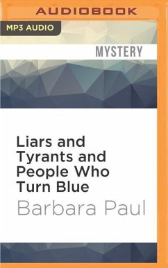 Liars and Tyrants and People Who Turn Blue - Paul, Barbara