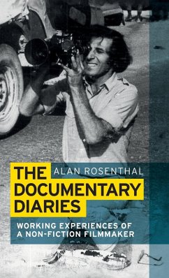 The documentary diaries - Rosenthal, Alan