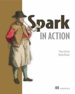 Spark in Action - Petar Zecevic;Bonaci, Marko;Marko Bonaci