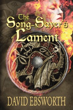 The Song-Sayer's Lament - Ebsworth, David