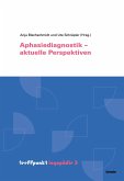 Aphasiediagnostik - aktuelle Perspektiven (eBook, PDF)
