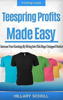 Cover TeeSpring Profits Made Easy (eBook, ePUB)