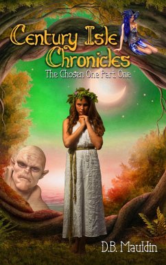 Cover The Chosen One (Century Isle Chronicles) (eBook, ePUB)