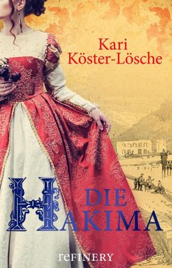 Die Hakima (eBook, ePUB) - Köster-Lösche, Kari