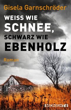 Weiß wie Schnee, schwarz wie Ebenholz (eBook, ePUB) - Garnschröder, Gisela