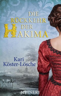 Die Rückkehr der Hakima (eBook, ePUB) - Köster-Lösche, Kari