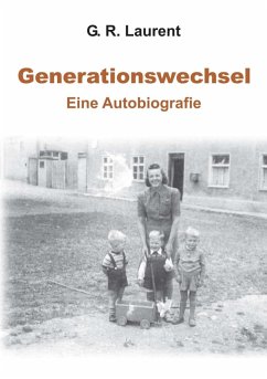 Generationswechsel (eBook, ePUB) - Laurent, G. R.