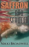 Saffron and Seaweed (Summer McCloud paranormal mystery, #2) (eBook, ePUB)