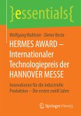 HERMES AWARD – Internationaler Technologiepreis der HANNOVER MESSE (eBook, PDF)