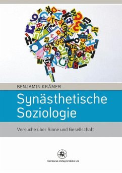 Synästhetische Soziologie (eBook, PDF) - Krämer, Benjamin