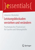 Leistungsblockaden verstehen und verändern (eBook, PDF)