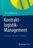 Kontraktlogistik-Management (eBook, PDF) Kontraktlogistik-Management (eBook, PDF)