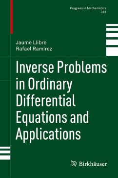 Inverse Problems in Ordinary Differential Equations and Applications (eBook, PDF) - Llibre, Jaume; Ramírez, Rafael