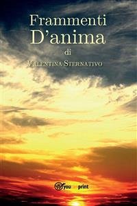 Frammenti D'anima (eBook, PDF) - Sternativo, Valentina