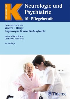 Neurologie und Psychiatrie für Pflegeberufe (eBook, ePUB) - Haupt, Walter F.; Gouzoulis-Mayfrank, Euphrosyne