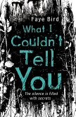 What I Couldn't Tell You (eBook, ePUB)