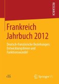 Frankreich Jahrbuch 2012 (eBook, PDF)