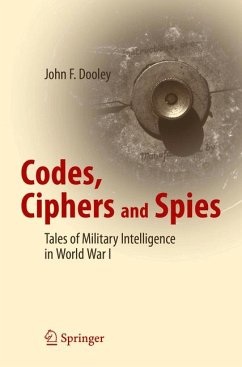 Codes, Ciphers and Spies (eBook, PDF) - Dooley, John F.