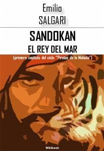 Sandokan el rey del mar (eBook, ePUB) - Salgari, Emilio