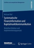 Systematische Finanzinformation und Kapitalmarktkommunikation (eBook, PDF)