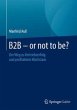B2B - or not to be? (eBook, PDF) - Bild 1