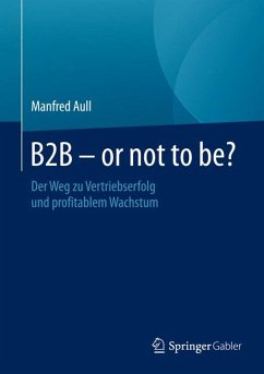 B2B - or not to be? (eBook, PDF) - Aull, Manfred