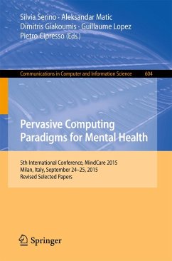 Pervasive Computing Paradigms for Mental Health (eBook, PDF)