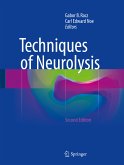 Techniques of Neurolysis (eBook, PDF)