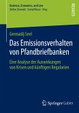 Das Emissionsverhalten von Pfandbriefbanken (eBook, PDF)